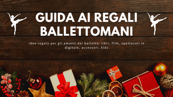 Regali Di Natale Film.Guida Ai Regali Ballettomani La Giraffa Dal Collo Corto